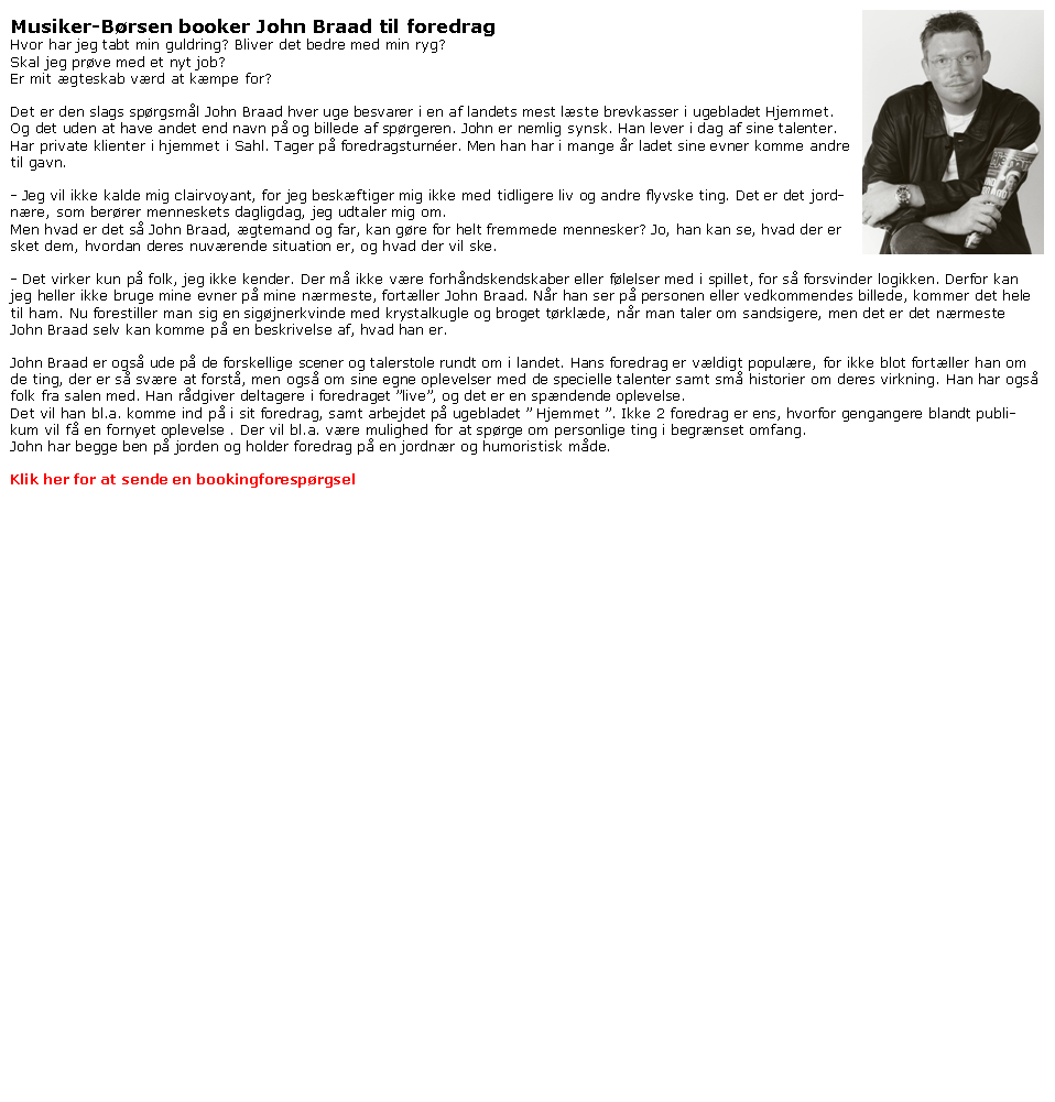 John Braad - jordnre foredrag - formidling-bestilling John Braad