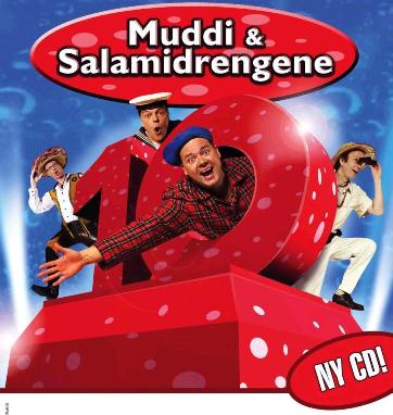 Muddi og Salamidrengene ny CD: 10 