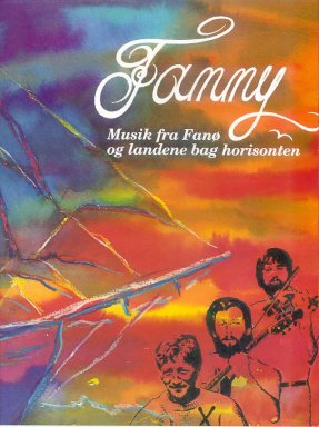 Fanny - musikken og sangene fra Fanø og Landene bag horisonten