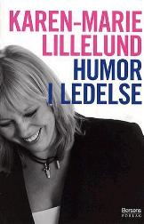 Karen-Marie Lillelund - Humor i ledelse
