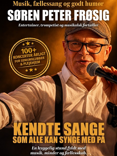 S�ren Peter Fr�sig: Musikalsk foredrag & f�llessang for seniorer